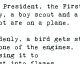 The President, A Boy Scout, And A Pilot Are On A Plane...