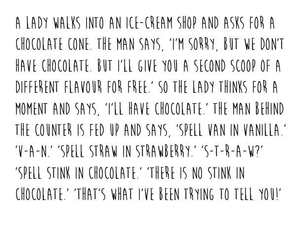 A lady walks into an ice-cream shop