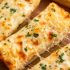 The Best Cheesy Homemade Garlic Bread
