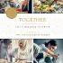 Duchess of Sussex Meghan Markle - Together: Our Community Cookbook