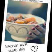 Warm Armenian Veggie Dish