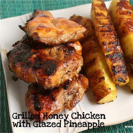 Grilled Honey Chicken with Glazed Pineapple