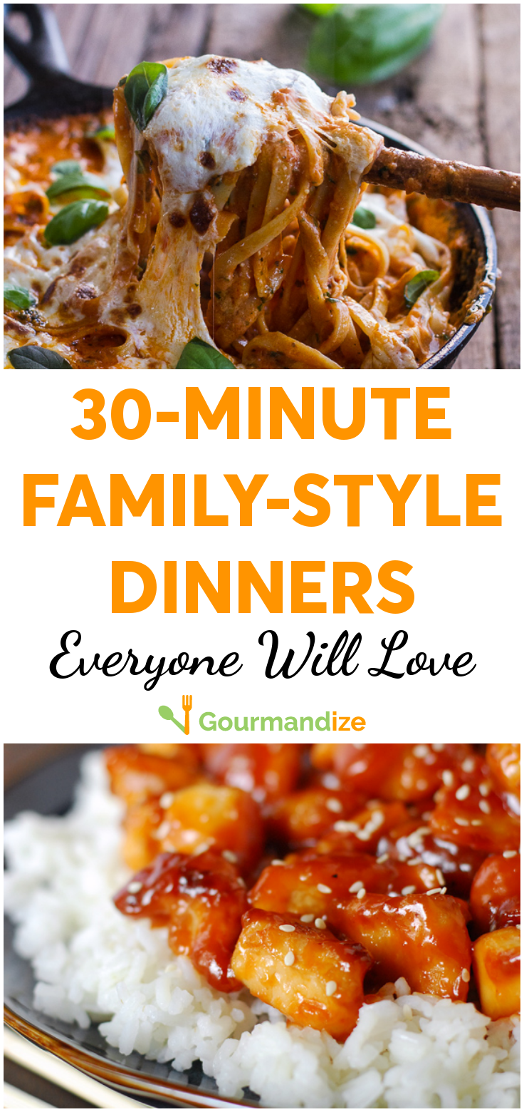 30-minute family-style dinners everyone will love