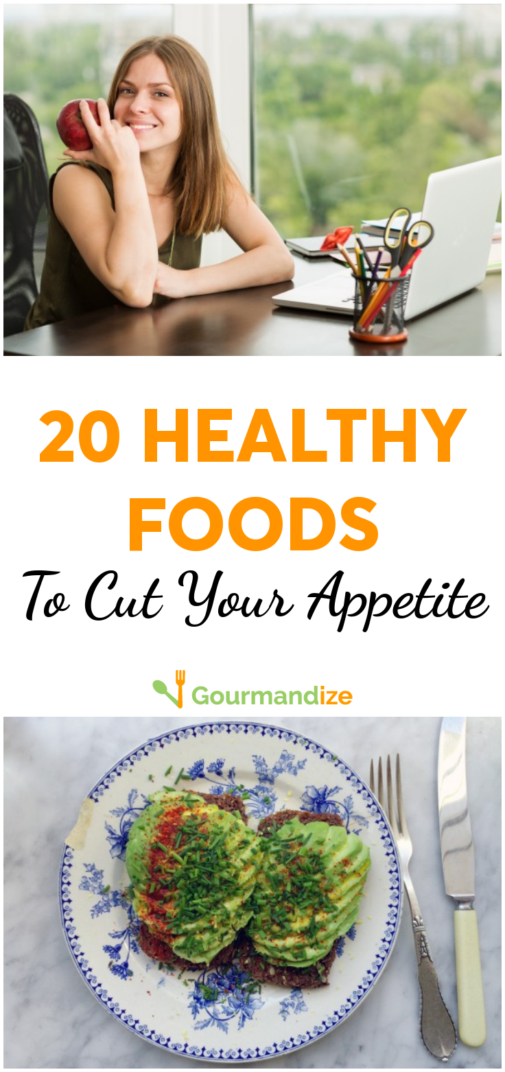 20 healthy foods to cut your appetite