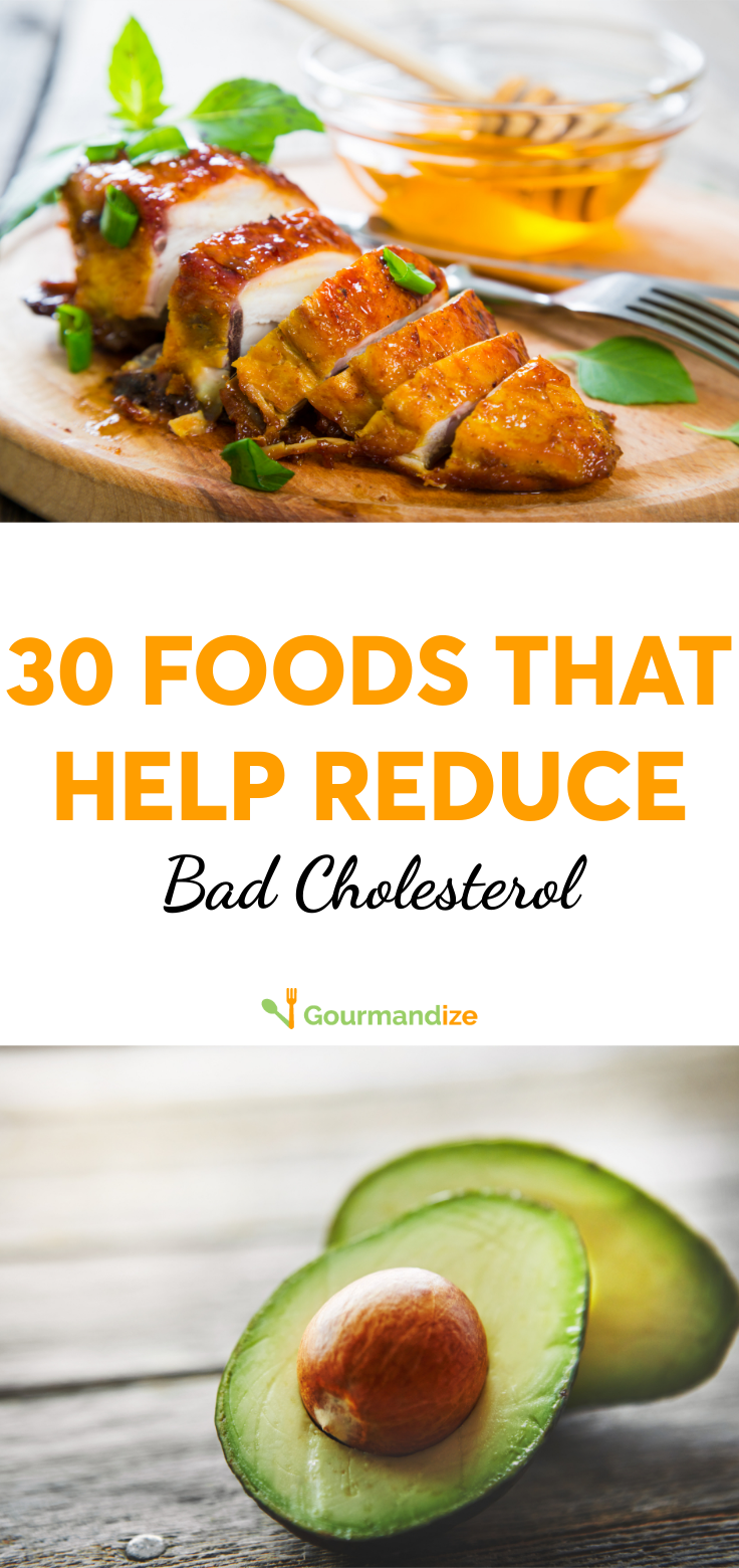 30 Foods that Help Reduce Bad Cholesterol